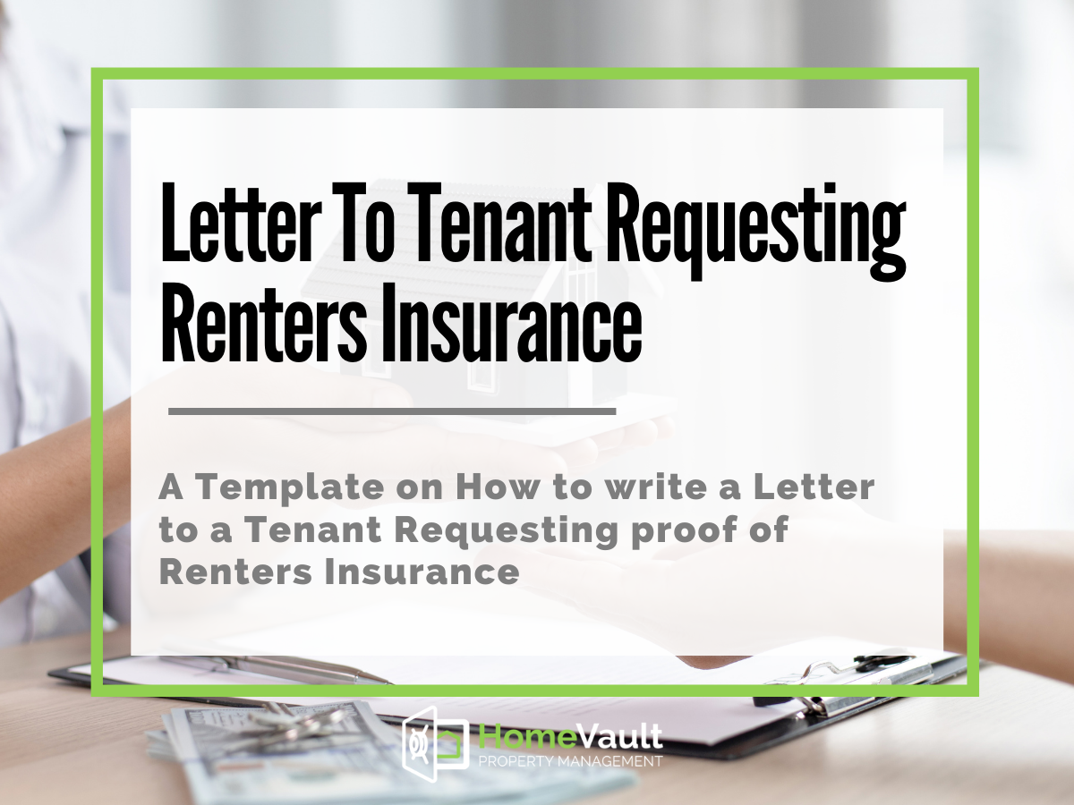 letter to tenant requesting renters insurance | HomeVault